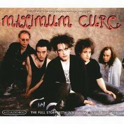 The Cure : Maximum Cure